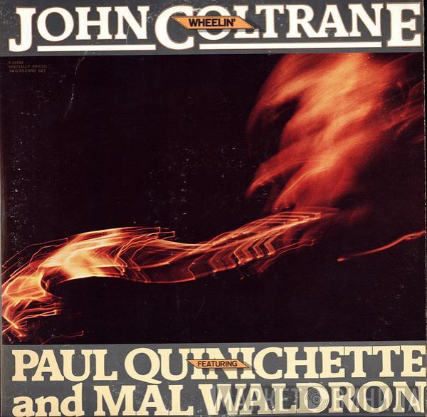 Featuring John Coltrane And Paul Quinichette  Mal Waldron  - Wheelin'