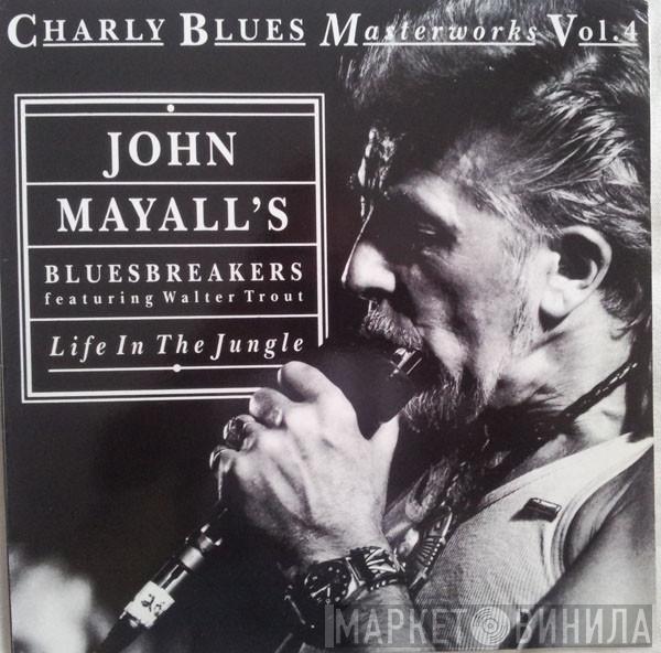Featuring John Mayall & The Bluesbreakers  Walter Trout  - Life In The Jungle