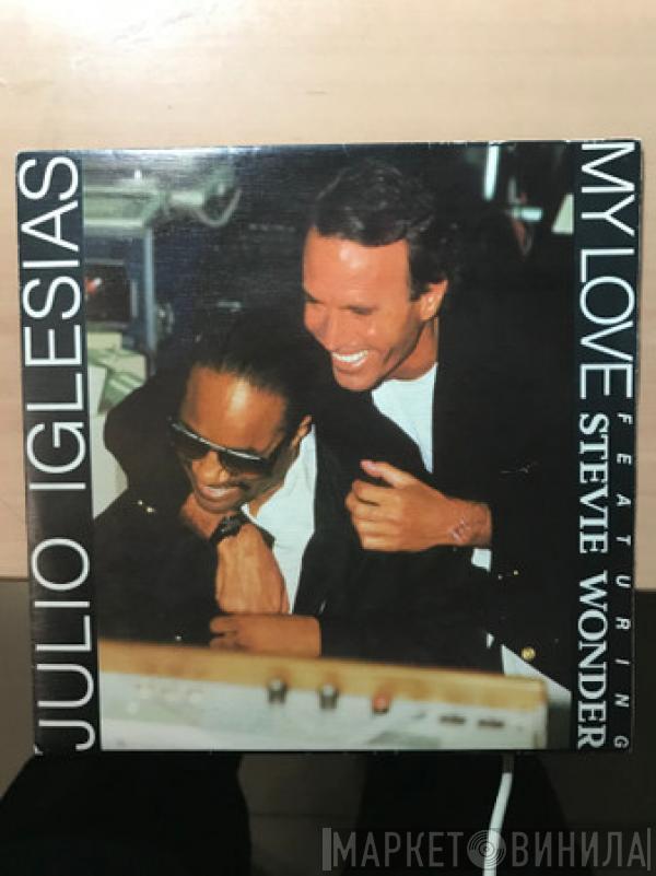 Featuring Julio Iglesias  Stevie Wonder  - My Love