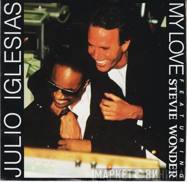 Featuring Julio Iglesias  Stevie Wonder  - My Love