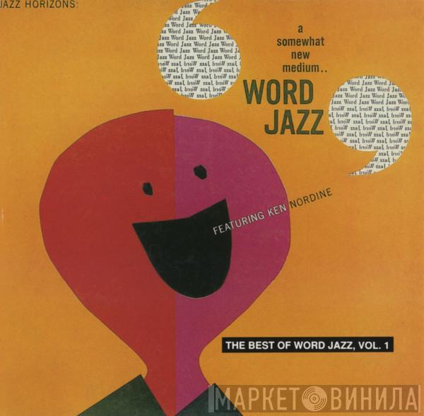 Featuring Ken Nordine  The Fred Katz Group  - The Best Of Word Jazz, Vol. 1