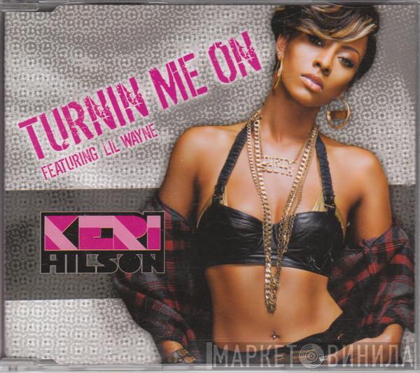 Featuring Keri Hilson  Lil Wayne  - Turnin Me On