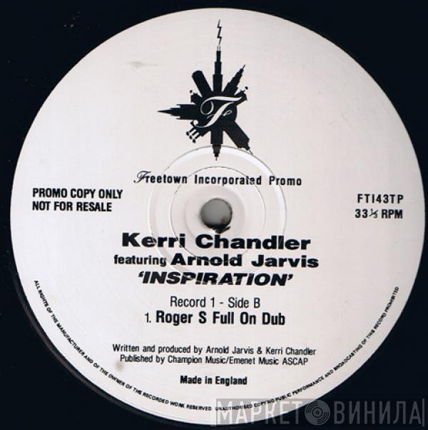 Featuring Kerri Chandler  Arnold Jarvis  - Inspiration