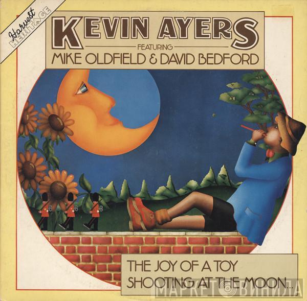 Featuring Kevin Ayers & Mike Oldfield  David Bedford  - The Joy Of A Toy / Shooting At The Moon