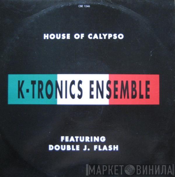 Featuring Key Tronics Ensemble  Double J. Flash  - House Of Calypso