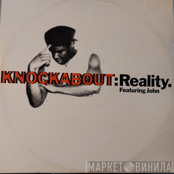 Featuring Knockabout  John Emechete  - Reality