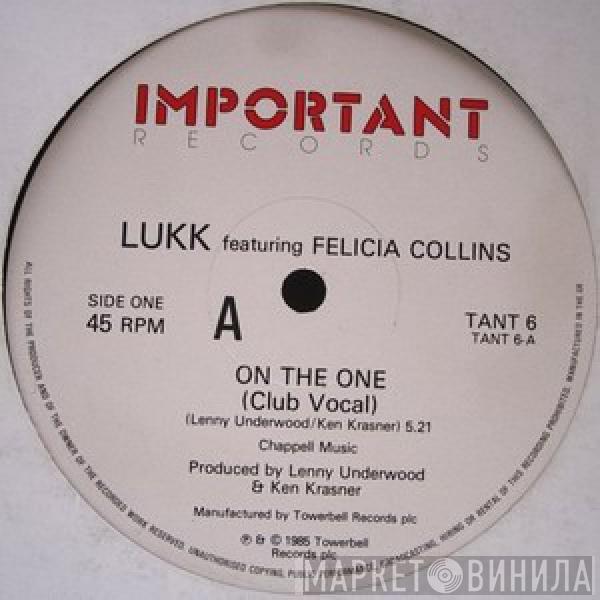 Featuring Lukk  Felicia Collins  - On The One