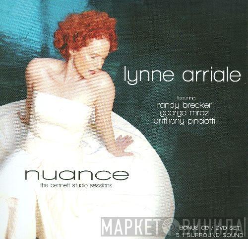Featuring Lynne Arriale , Randy Brecker , George Mraz  Anthony Pinciotti  - Nuance: The Bennett Studio Sessions