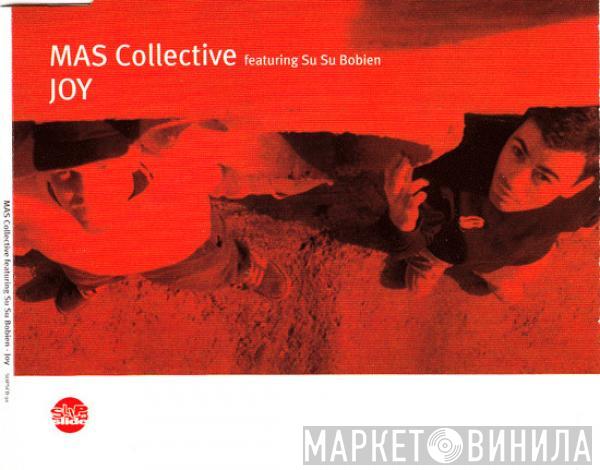 Featuring M.A.S. Collective  Su Su Bobien  - Joy