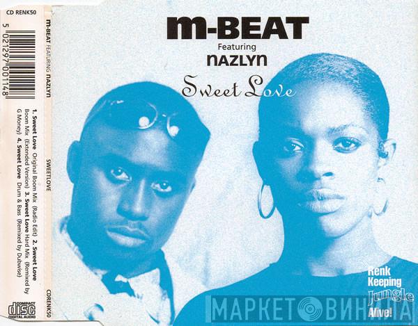 Featuring M-Beat  Nazlyn  - Sweet Love