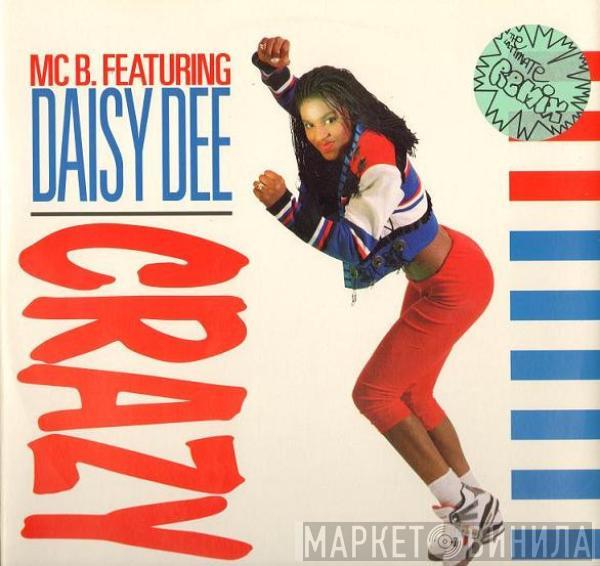 Featuring MC B  Daisy Dee  - Crazy (The Ultimate Remix)