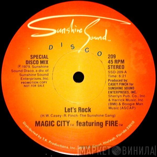 Featuring Magic City   Fire   - Let's Rock