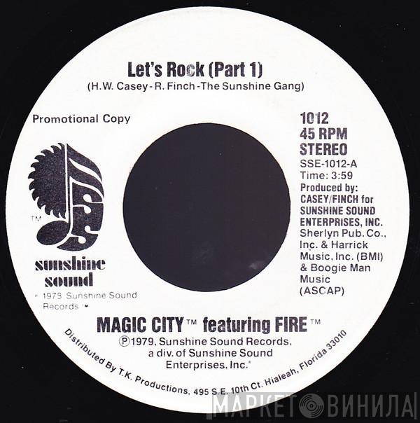 Featuring Magic City   Fire   - Let's Rock
