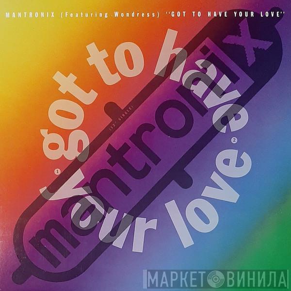 Featuring Mantronix  Wondress Hutchinson  - Got To Have Your Love