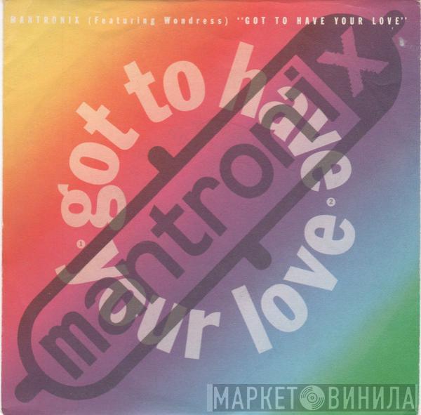 Featuring Mantronix  Wondress Hutchinson  - Got To Have Your Love