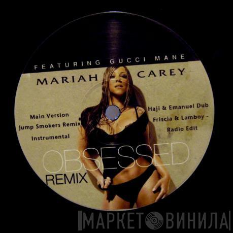 Featuring Mariah Carey  Gucci Mane  - Obsessed (Remix)
