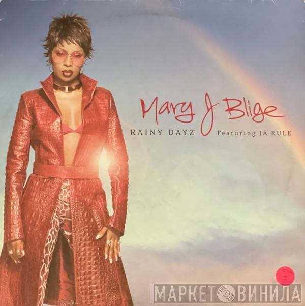 Featuring Mary J. Blige  Ja Rule  - Rainy Dayz