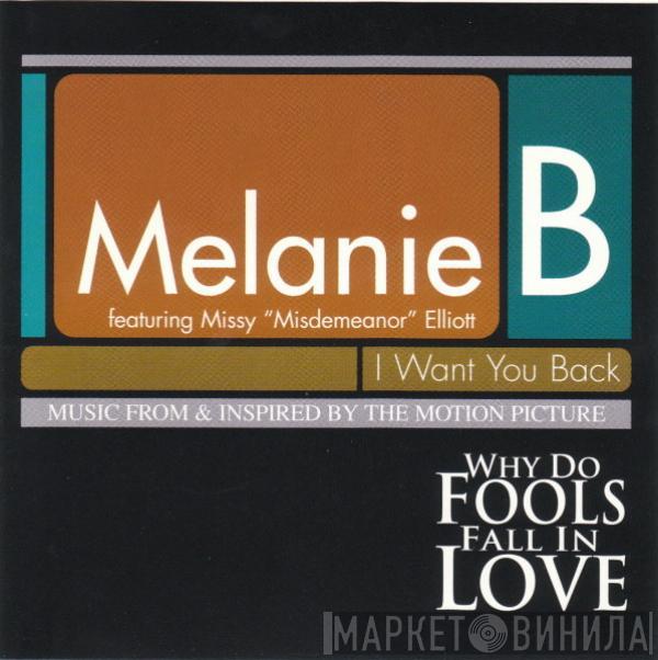 Featuring Melanie B  Missy Elliott  - I Want You Back