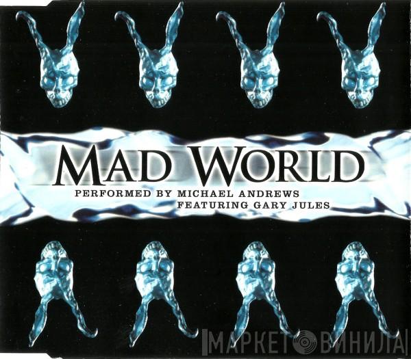 Featuring Michael Andrews  Gary Jules  - Mad World