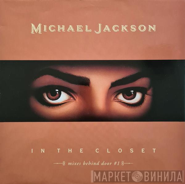 Featuring Michael Jackson  Mystery Girl  - In The Closet (Mixes Behind Door #1)