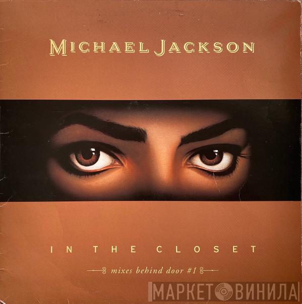 Featuring Michael Jackson  Mystery Girl  - In The Closet (Mixes Behind Door #1)