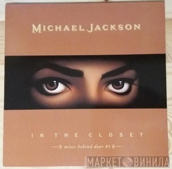 Featuring Michael Jackson  Mystery Girl  - In The Closet (Mixes Behind Door #1)