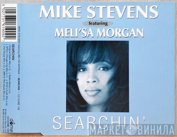 Featuring Mike Stevens  Meli'sa Morgan  - Searchin'