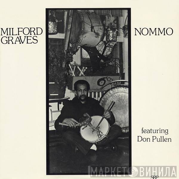 Featuring Milford Graves  Don Pullen  - Nommo