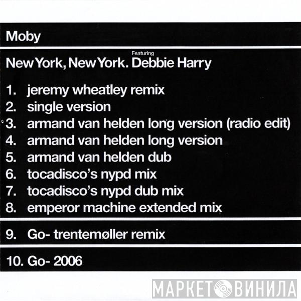 Featuring Moby  Deborah Harry  - New York, New York.