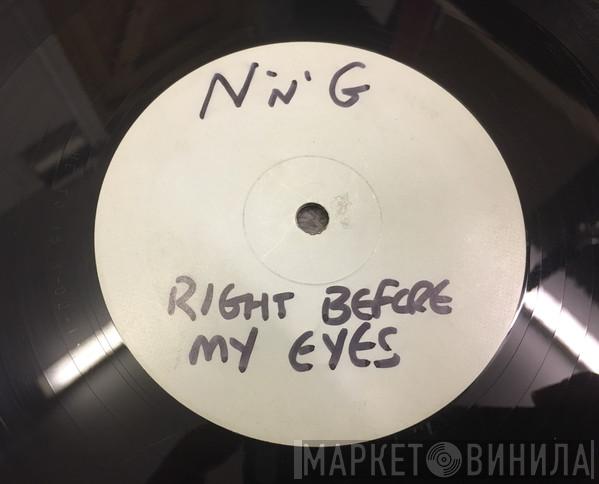 Featuring N'n'G  Kallaghan  - Right Before My Eyes