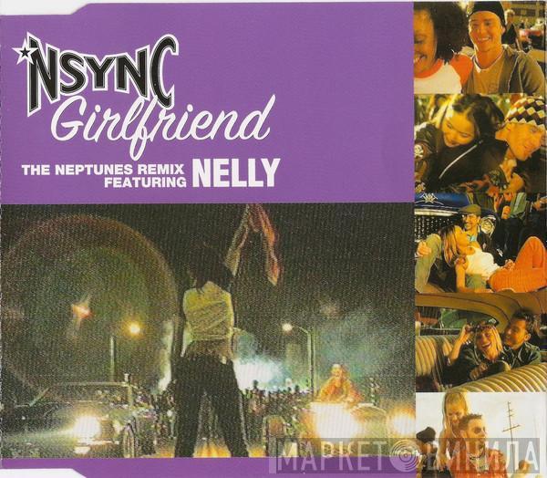 Featuring NSYNC  Nelly  - Girlfriend (The Neptunes Remix)