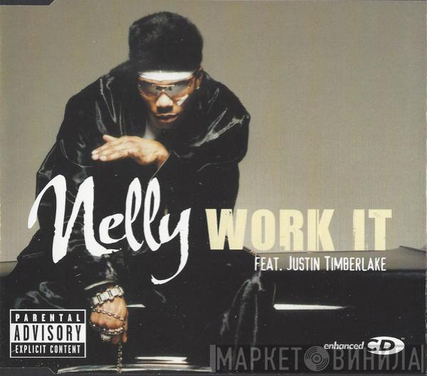 Featuring Nelly  Justin Timberlake  - Work It