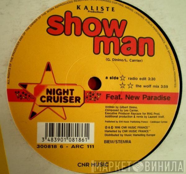 Featuring Night Cruiser  New Paradise  - Show Man