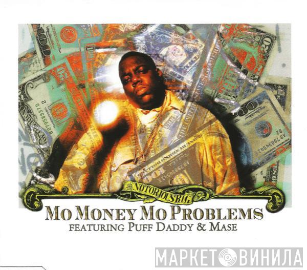 Featuring Notorious B.I.G. & Puff Daddy  Mase  - Mo Money Mo Problems