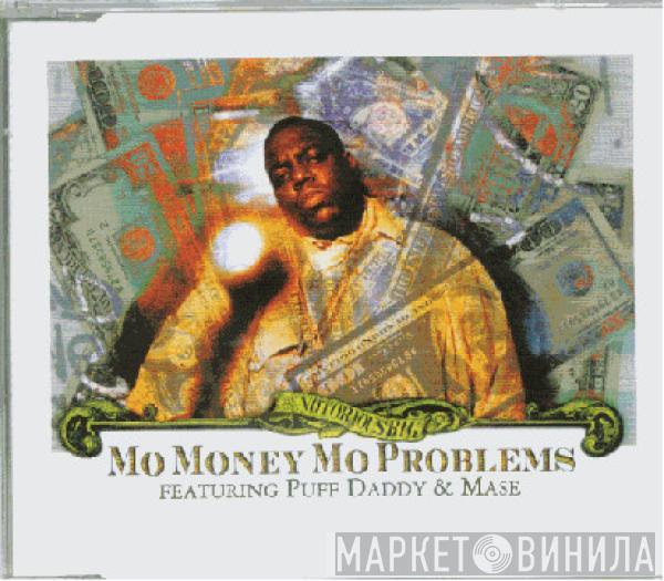 Featuring Notorious B.I.G. & Puff Daddy  Mase  - Mo Money Mo Problems