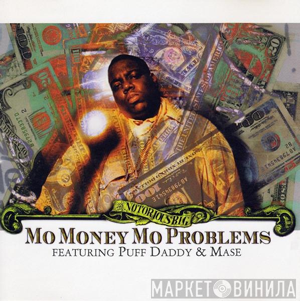 Featuring Notorious B.I.G. & Puff Daddy  Mase  - Mo Money Mo Problems