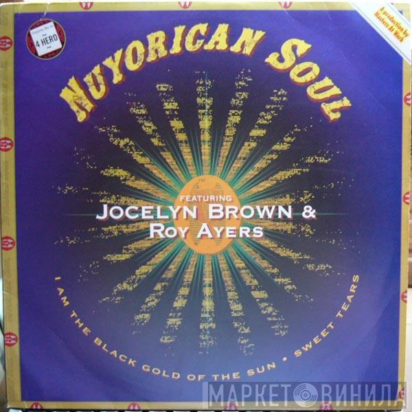 Featuring Nuyorican Soul & Jocelyn Brown  Roy Ayers  - I Am The Black Gold Of The Sun / Sweet Tears