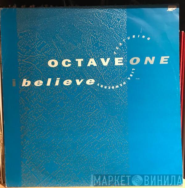 Featuring Octave One  Lisa Newberry  - I Believe