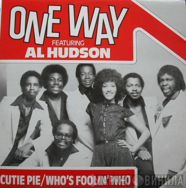 Featuring One Way  Al Hudson  - Cutie Pie / Who's Foolin' Who