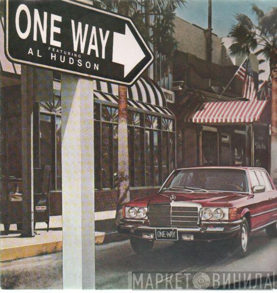 Featuring One Way  Al Hudson  - One Way Featuring Al Hudson