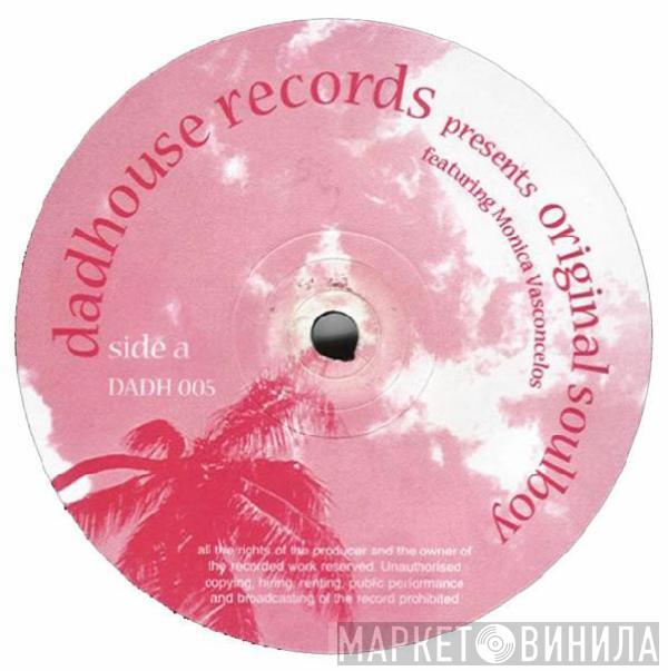 Featuring Original Soulboy  Monica Vasconcelos  - Touch The Sun (Remixes)