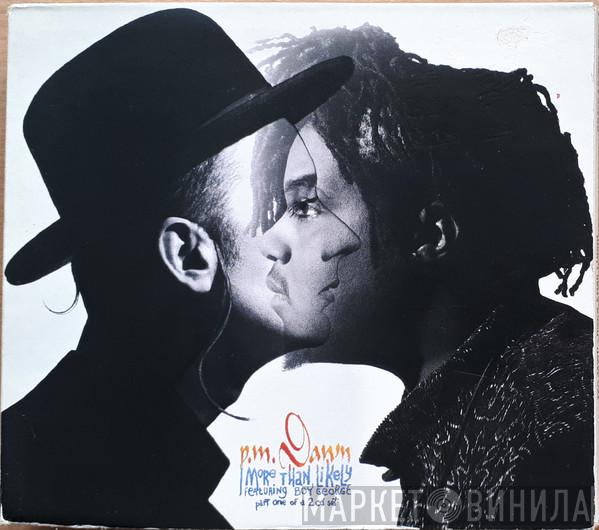Featuring P.M. Dawn  Boy George  - More Than Likely