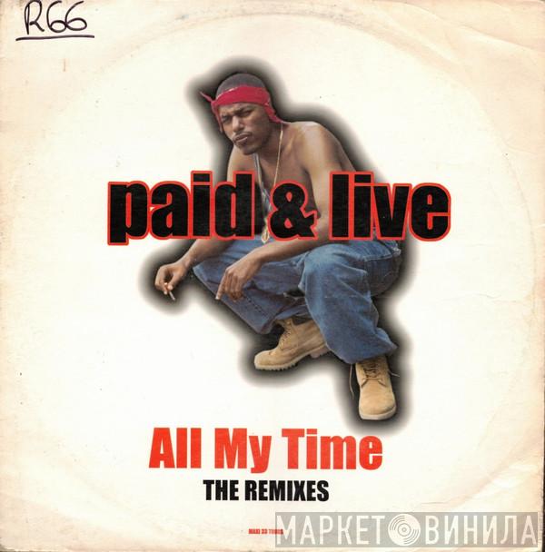 Featuring Paid & Live  Lauryn Hill  - All My Time (The Remixes)
