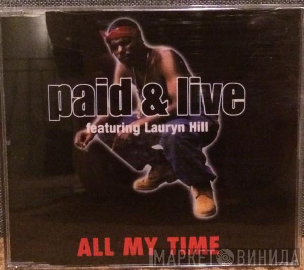 Featuring Paid & Live  Lauryn Hill  - All My Time