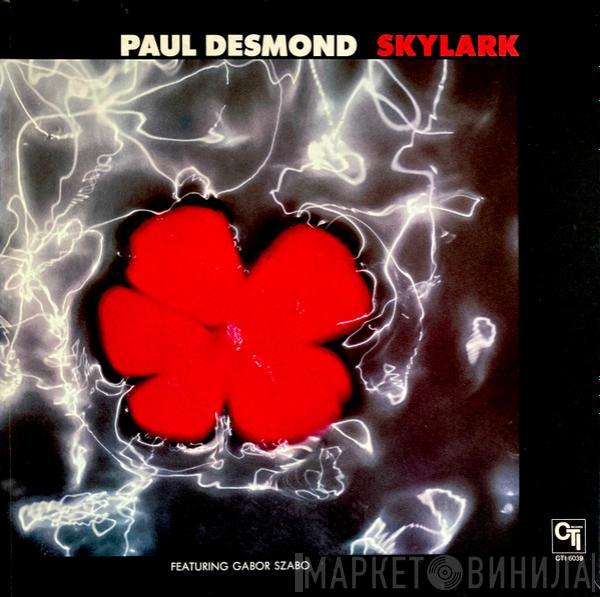 Featuring Paul Desmond  Gabor Szabo  - Skylark