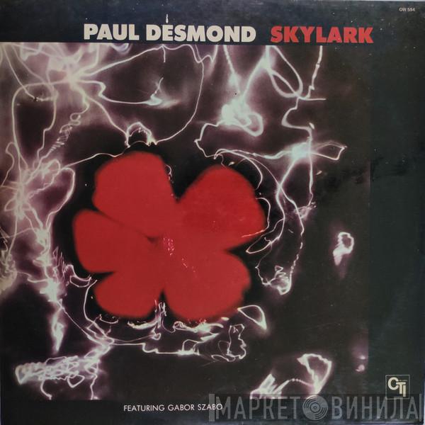Featuring Paul Desmond  Gabor Szabo  - Skylark