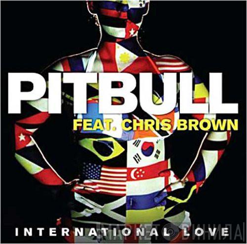 Featuring Pitbull  Chris Brown   - International Love
