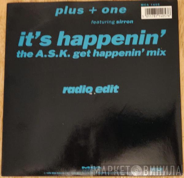 Featuring Plus + One  Sirron  - It's Happenin' (Remix)