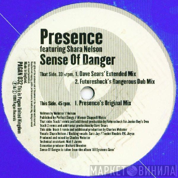 Featuring Presence  Shara Nelson  - Sense Of Danger