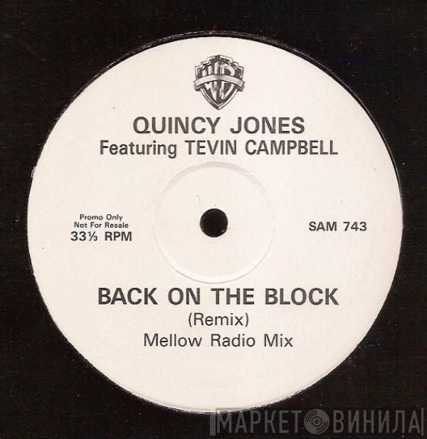 Featuring Quincy Jones  Tevin Campbell  - Back On The Block